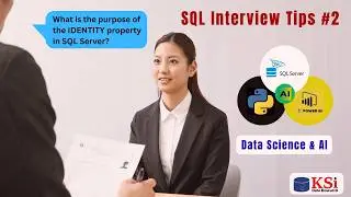 SQL Interview Tips #02 | IDENTITY in SQL Server | Beginner Guide for Data Science & AI