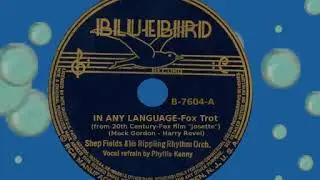 In Any Language, Shep Fields, 1938