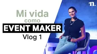 Mi vida como Event Maker en España  · Vlog 1 | Nadia Nemer