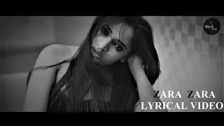 Zara Zara Lyrical Video | RHTDM | Latest Songs 2018 | Shruti Unwind | Rockfarm