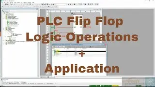Lecture 16: UNITY PRO | plc programming  | PLC Flip Flop Logic Operations