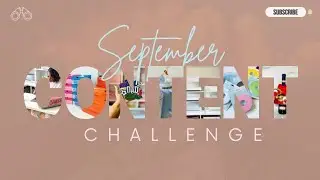 September Content Challenge Planning