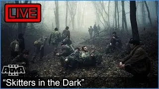 “Skitters in the Dark”  - Arma 3