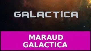 House | Maraud - Galactica