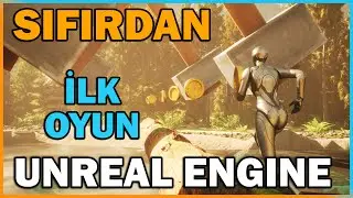 12# İLK OYUNUNU YAP - SIFIRDAN Unreal Engine 5 Öğren