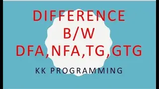 Difference between DFA, NFA, TG and GTG