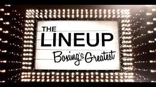 The Lineup: Boxing's Greastest Fantasy Bout