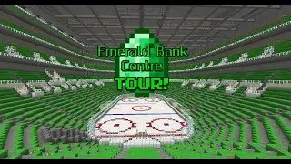 Minecraft Hockey Rink Tour: Emerald Bank Centre