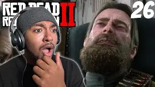 This Is Getting SCARY | RED DEAD REDEMPTION 2 | Part 26 | FIRST Playthrough
