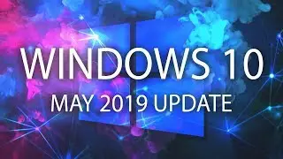 Обзор Windows 10 May 2019 Update – светлое обновление Windows