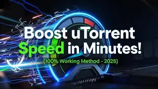 Boost uTorrent Speed in Minutes! (100% Working Method – 2025)