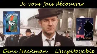 Gene Hackman - L'impitoyable