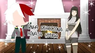 🍃BNHA reacciona a Las Kunoichis de Naruto🍃 (2/?)  💜Hinata Hyuga 💜 /Gacha club/