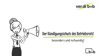 Der Kündigungsschutz des Betriebsrats