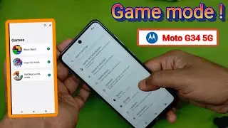 Moto g34 5g Game mode review