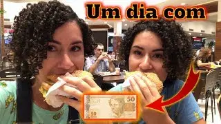 SOBREVIVENDO O DIA INTEIRO COM 50 REAIS!!!