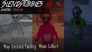 Slendytubbies 3 Infection Takeover V0.1.0 Map Custard Facility | Mode Collect (Day,Dusk,Night)