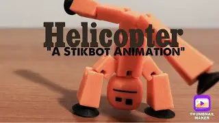 Look what I can do ! “ A Stikbot animation “