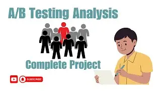 A/B Testing Analysis | Complete Data Science Project | Step-by-Step Guide