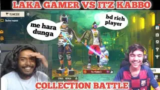 COLLECTION VERSES WITH ITZ KABBO😱 BD SERVER COLLECTION KING VS LAKA GAMER😱