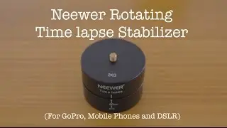 [Unboxing and Testing] Neewer Head Rotating Stabilizer 360