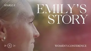Emily's Story of Holiness - Sparkle 2024