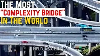 Behind the Scenes: The Making of The Most Complex Bridge in the World!