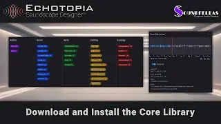 How To Download and Install the Echotopia Core Library