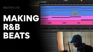 Making R&B Beats in Ableton