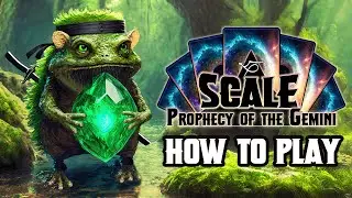 How To Play SCALE: Prophecy of The Gemini