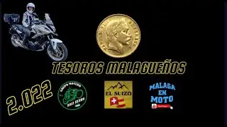RESUMEN TESOROS MALAGUEÑOS 2.022  RUTA EN MOTO