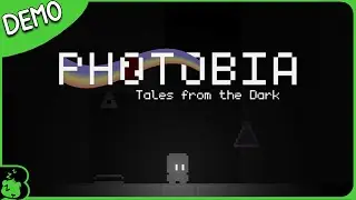 Burr Plays 'PHOTOBIA: Tales From the Dark' Demo (Steam Next Fest)