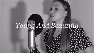 Young And Beautiful (Cover) - SARAH OFFICIAL