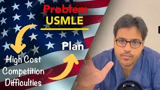 High Cost, High Competition and Building CV - Solution for USMLE aspirants