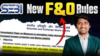SEBI New F&O Rules | Option Trading For Beginners