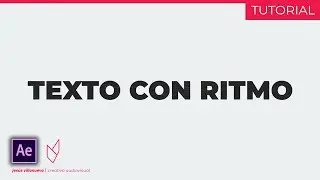 ¡ANIMAR TEXTO al RITMO de la MÚSICA! || Tutorial - After Effects