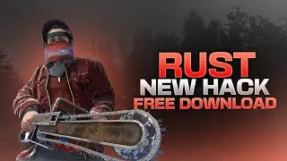 Rust Hack | Free Cheat |Wallhack, Aimbot. Esp | Free Download Hack 2022