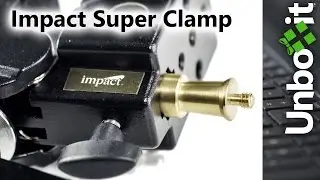 Unboxing Impact Super Clamp | Unboxit Electronics