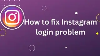 please wait a few minutes before your try again | How to fix Instagram login problem