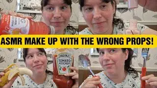 ASMR Doing your MAKE UP with the WRONG PROPS ! This video is WEIRD .. like REALLY weird !