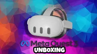 Meta Quest 3 Unboxing… (Gtag & First encounters)