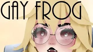 ▌MMD ▌GAY FROGS