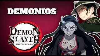 Demonios en Demon Slayer (Kimetsu no Yaiba)