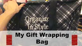 My Gift Wrapping Bag {Daily Vlog}