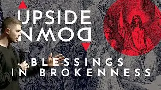 Blessings in Brokenness // Sermon by Craig Brown // Heart of the City Church