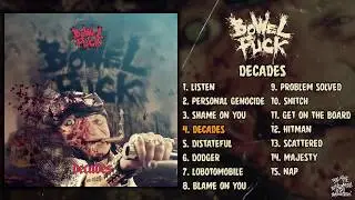 BowelFuck - Decades FULL ALBUM (2020 - Grindcore)