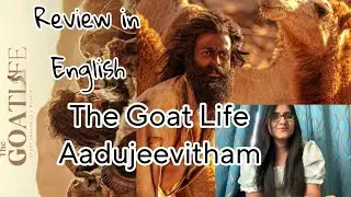 The Goat Life |Aadujeevitham| English Review | Must Watch