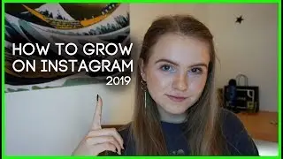 3 ways to grow organically on Instagram in 2019 l How to get more Instagram followers