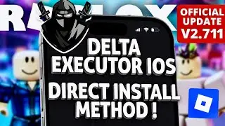 Direct Install Delta Executor Mobile NEW Update [v2.711] Roblox on iOS | BEST Roblox Executor 2026