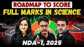 NDA Science में Full Marks कैसे Score करें?🧐 | NDA Science Preparation | UPSC NDA-1, 2025